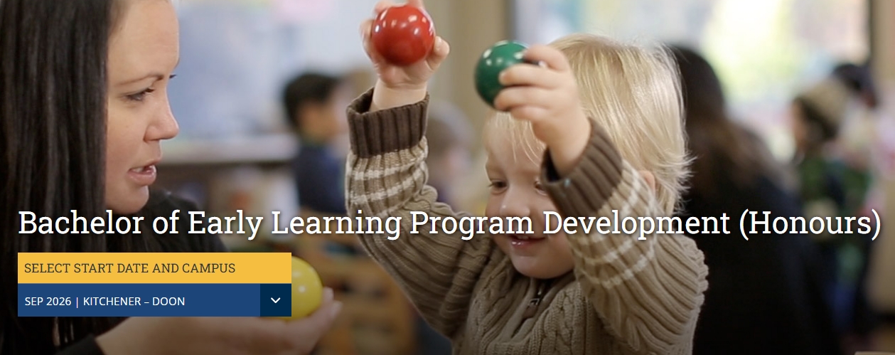 Conestoga College Bachelor of Early Learning Program Developlment